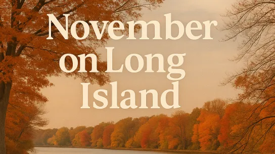 🍂 November on Long Island: Cozy Layers, Big Events & Clean Laundry