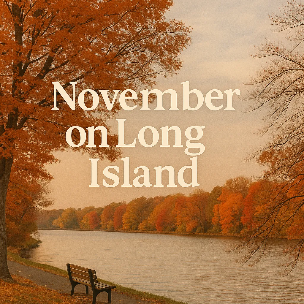 🍂 November on Long Island: Cozy Layers, Big Events & Clean Laundry